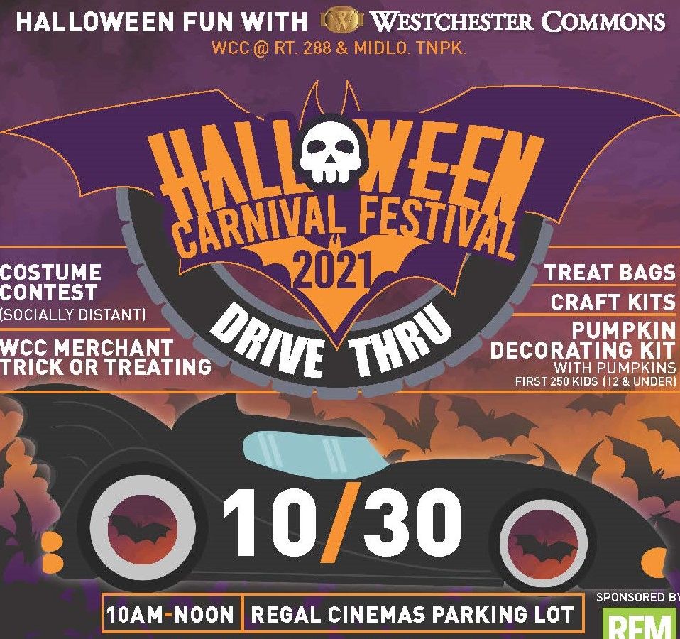 Westchester Commons Presents Halloween DriveThru FestivalSaturday